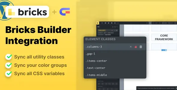 Core Framework Bricks Builder Integration