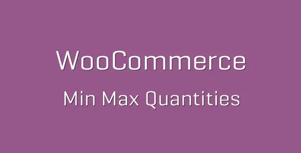 Min/Max Quantities for WooCommerce