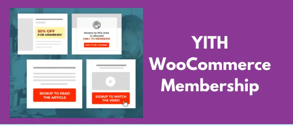 YITH WooCommerce Membership